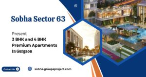 Sobha Sector 63 Gurgaon