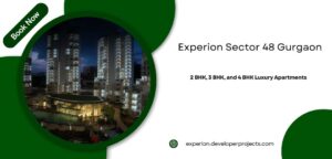 Experion Sector 48 Gurgaon