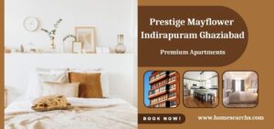 Prestige Mayflower Indirapuram Ghaziabad