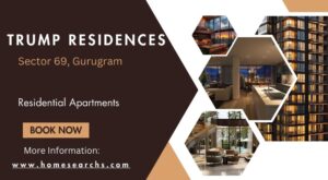 Trump Residences Sector 69 Gurugram