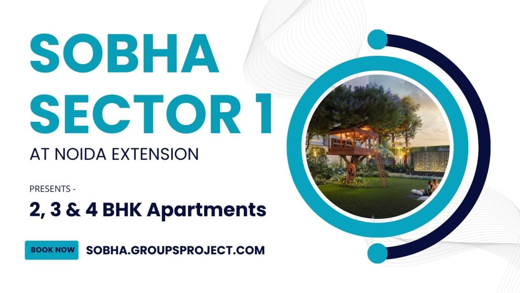 Sobha Sector 1