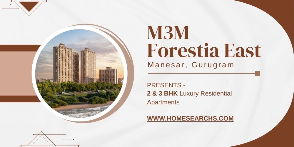 M3M Forestia East Manesar
